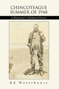 Chincoteague Summer of 1948
