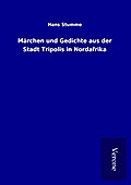 Märchen und Gedichte aus der Stadt Tripolis in Nor