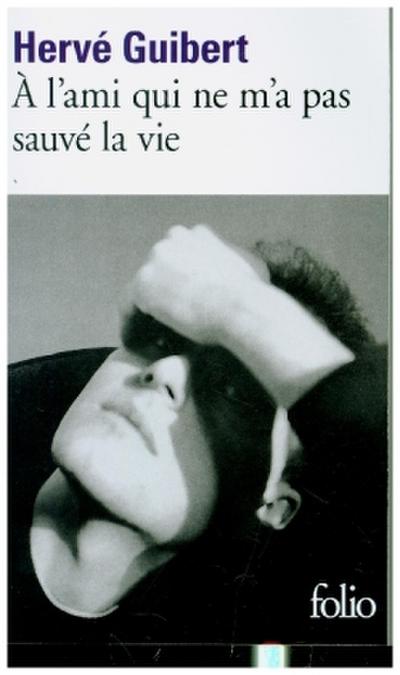 A l’ami qui ne m’a pas sauve la vie