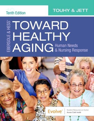 Ebersole & Hess’ Toward Healthy Aging