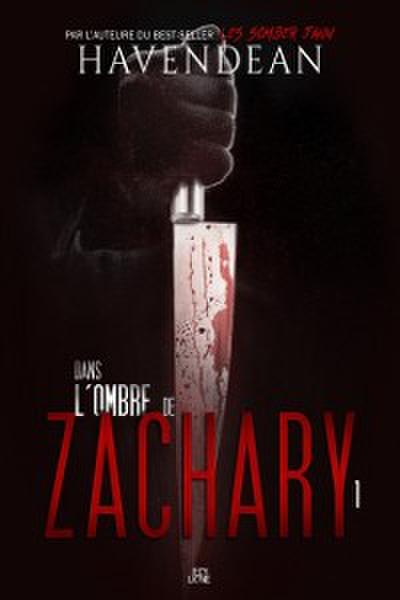 Dans l’’ombre de Zachary