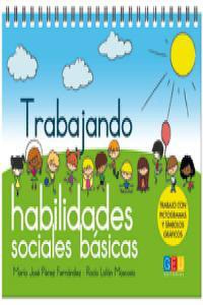 Trabajando habilidades sociales básicas