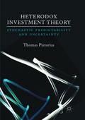 Heterodox Investment Theory