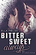 Bittersweet Always