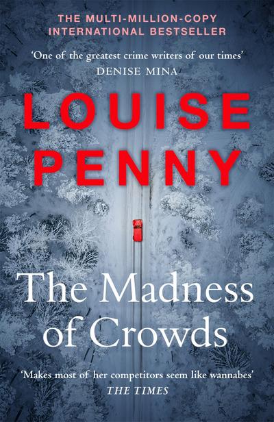 Penny, L: Madness of Crowds