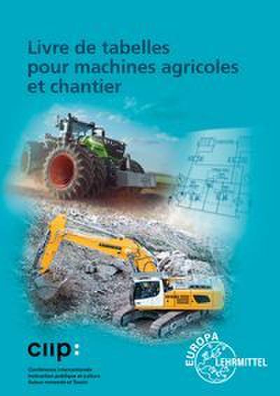 Livre de tabelles pour machines agricoles et chantier