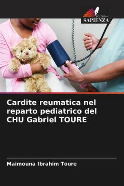 Cardite reumatica nel reparto pediatrico del CHU Gabriel TOURE