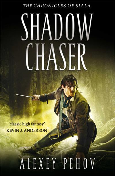 The Chronicles of Siala - Shadow Chaser