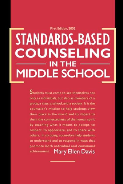 Standards-Based Counseling in the Middle School