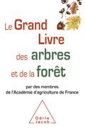 Le Grand Livre des arbres et de la foret
