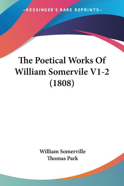 The Poetical Works Of William Somervile V1-2 (1808)