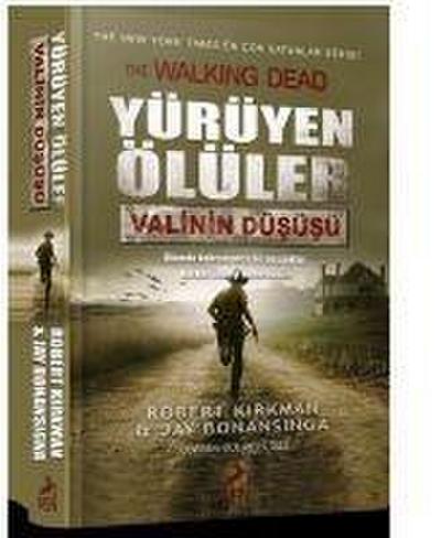 Yürüyen Ölüler Valinin Düsüsü