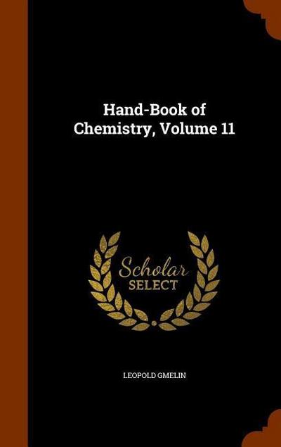 Hand-Book of Chemistry, Volume 11