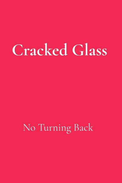 Cracked Glass
