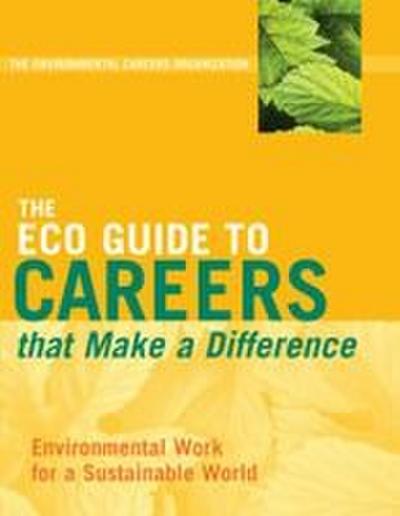The ECO Guide to Careers that Make a Difference