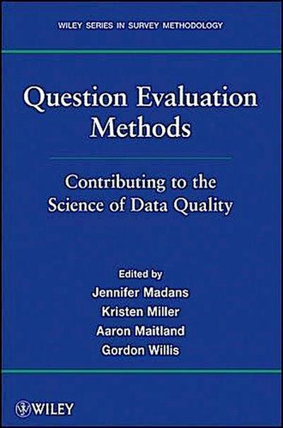 Question Evaluation Methods