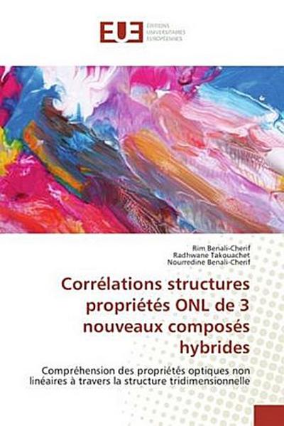 Corrélations structures propriétés ONL de 3 nouveaux composés hybrides