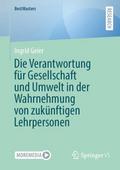 Die Verantwortung für Gesellschaft und Umwelt in d