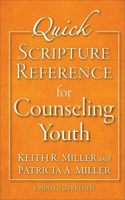 Quick Scripture Reference for Counseling Youth