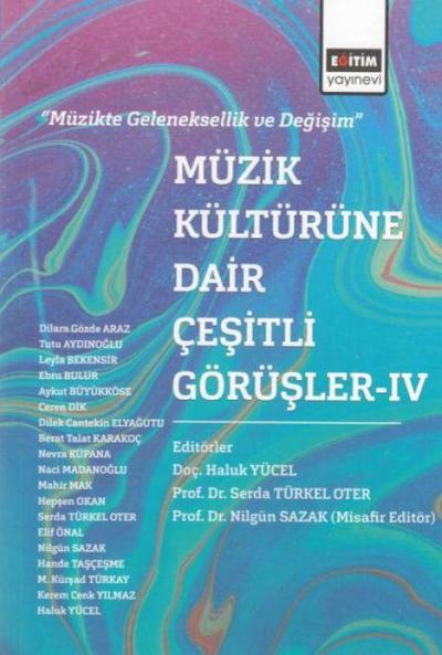Müzik Kültürüne Dair Cesitli Görüsler - 4