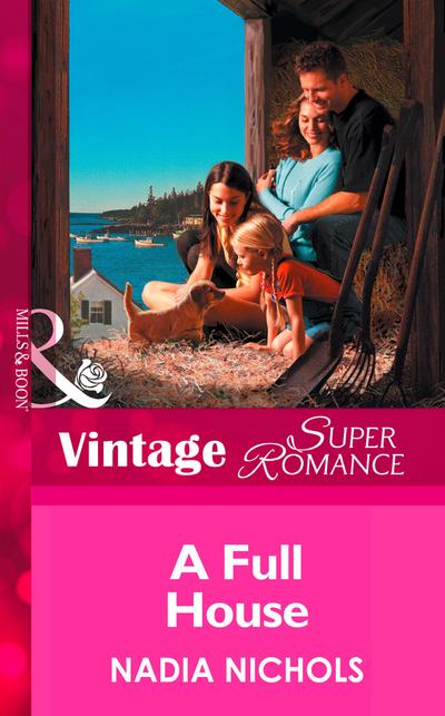 A Full House (Mills & Boon Vintage Superromance) (You, Me & the Kids, Book 6)