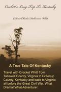 Crockett’s Long Trip To Kentucky