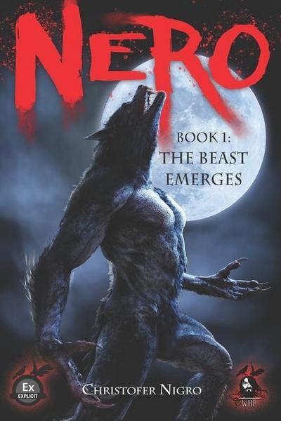 Nero Book 1: The Beast Emerges