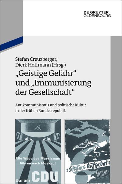 ’Geistige Gefahr’ und ’Immunisierung der Gesellschaft’