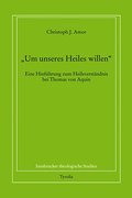 ’Um unseres Heiles willen’