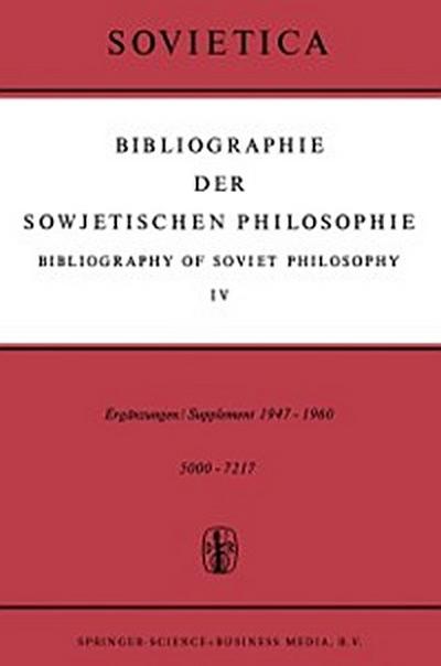 Bibliographie der Sowjetischen Philosophie / Bibliography of Soviet Philosophy