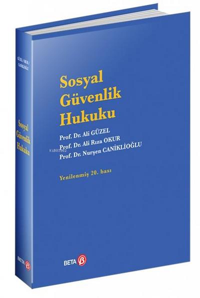 Sosyal Güvenlik Hukuku Ciltli