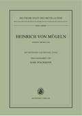 Die kleineren Dichtungen Heinrichs von Mügeln