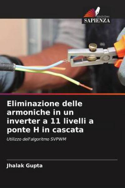 Eliminazione delle armoniche in un inverter a 11 livelli a ponte H in cascata