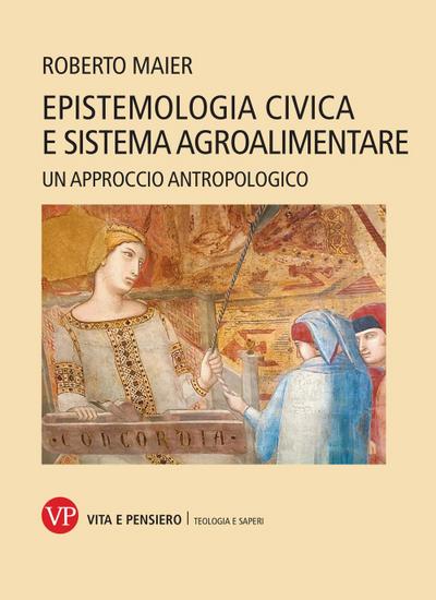 Epistemologia civica e sistema agroalimentare. Un approccio antropologico