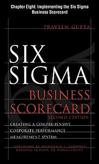 Six Sigma Business Scorecard, Chapter 8