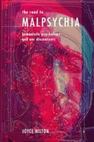 The Road to Malpsychia