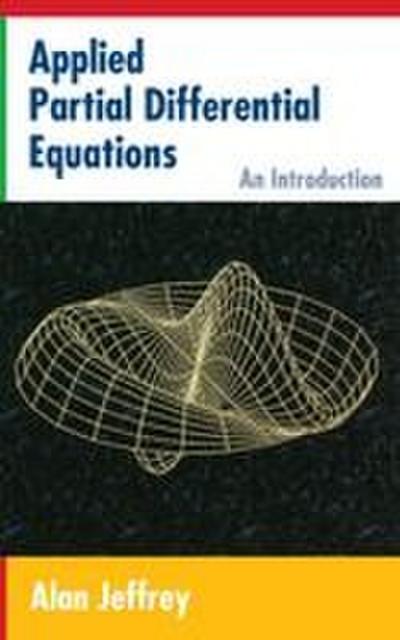 Applied Partial Differential Equations