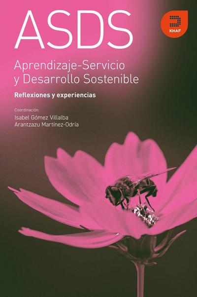 Aprendizaje-servicio y desarrollo sostenible : reflexiones y experiencias