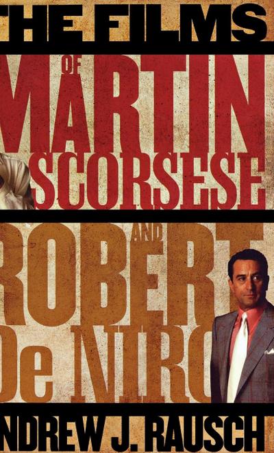 Films of Martin Scorsese and Robert De Niro