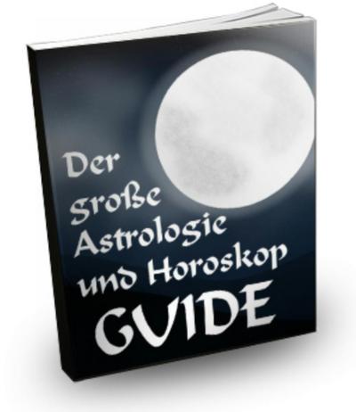 Marove, I: Der grosse Astrologie und Horoskop Guide