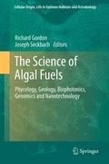 The Science of Algal Fuels