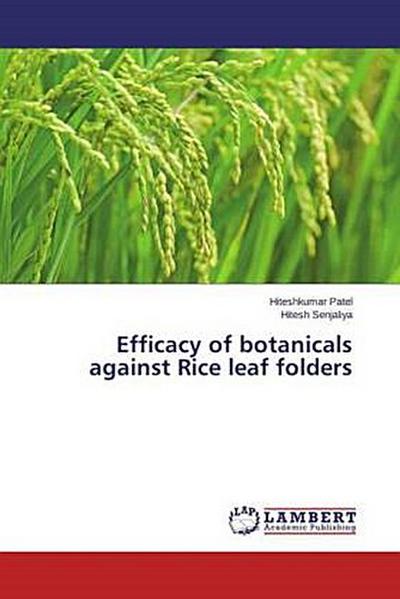 Efficacy of botanicals against Rice leaf folders