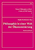 Philosophie in einer Welt der Ökonomisierung