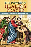 The Power of Healing Prayer