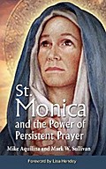 St. Monica and the Power of Persistent Prayer