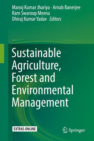 Sustainable Agriculture, Forest and Environmental Management