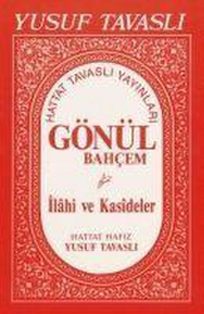 Gönül Bahcem Ilahi ve Kasideler