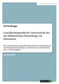 Geschlechtsspezifische Unterschiede bei der bildnerischen Darstellung von Emotionen