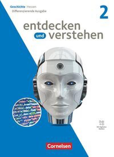 Entdecken und verstehen Band 2 - Geschichtsbuch - Differenzierende Ausgabe Hessen ab 2023 - Schulbuch mit digitalen Medien