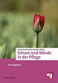 Scham und Würde i.d.Pflege